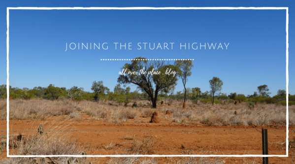 Joining the Stuart Highway